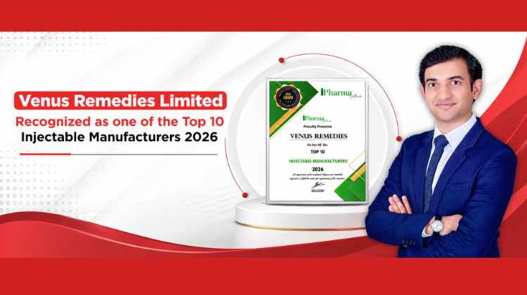 Venus Remedies Recognized among the Top 10 Injectable Manufacturer Companies in India
